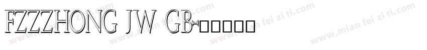 FZZZHONG JW GB字体转换